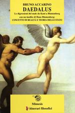 Daedalus: le digressioni del male. Da Kant a Blumenberg-Concetto di realtà e teoria dello Stato