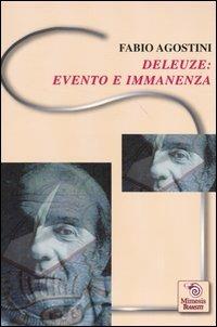 Deleuze: evento e immanenza - Fabio Agostini - copertina