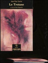 Le Troiane - Jean-Paul Sartre - copertina