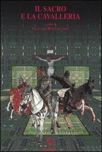Il sacro e la cavalleria - copertina