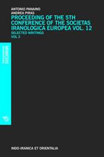 Proceedings of the 5th Conference of the Societas Iranologica Europea (Ravenna, 6-11 ottobre 2003). Vol. 2