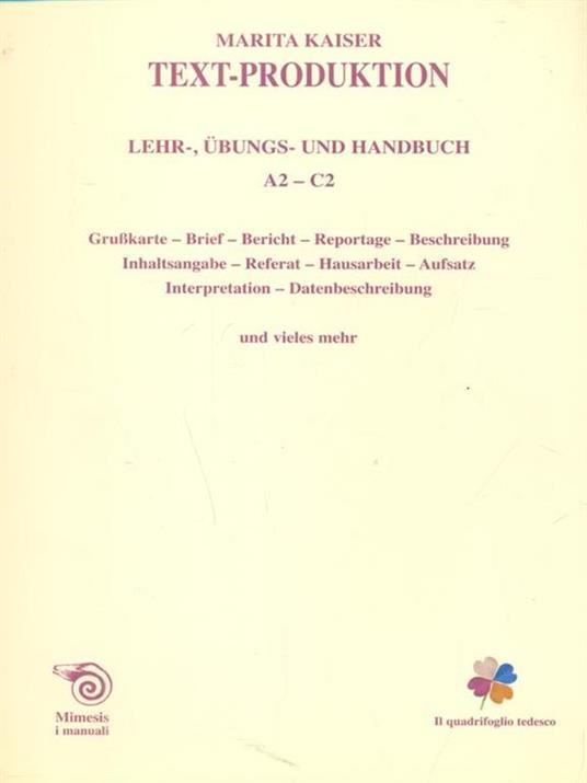 Text-Production. Leher, übungs und handbuch. A2-C2 - Marita Kaiser - copertina