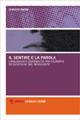 Il sentire e la parola. Linguaggio e sensibilità tra filosofie ed estetiche del Novecento