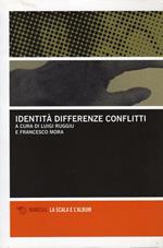 Identità, differenza e conflitti