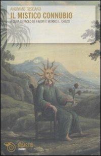 Il mistico connubio - Anonimo toscano - copertina