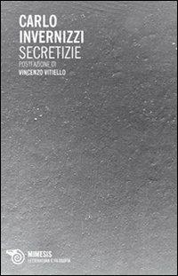 Secretizie - Carlo Invernizzi - copertina
