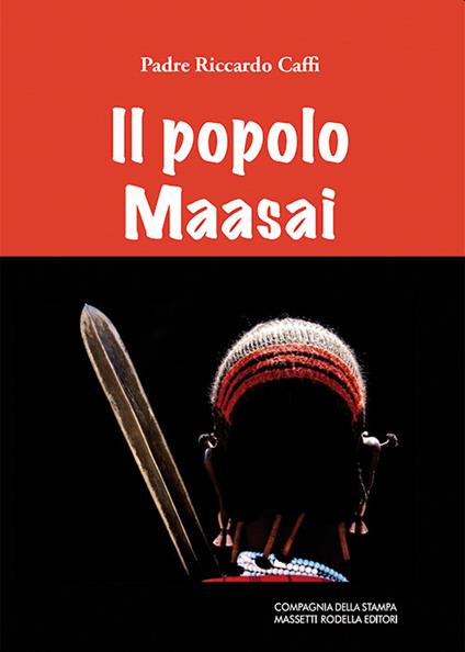 Il popolo Maasai - Padre Riccardo Caffi - copertina
