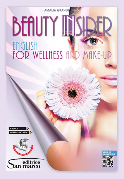 Beauty insider. English for wellness and make-up - Amalia Grandi - copertina