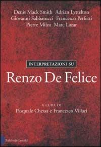 Interpretazioni su Renzo De Felice - 4