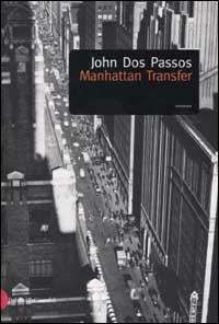 Manhattan Transfer - John Dos Passos - copertina