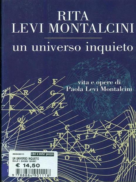 Un universo inquieto. Vita e opere di Paola Levi Montalcini - Rita Levi-Montalcini - 5