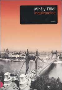 Inquietudine - Mihály Földi - copertina