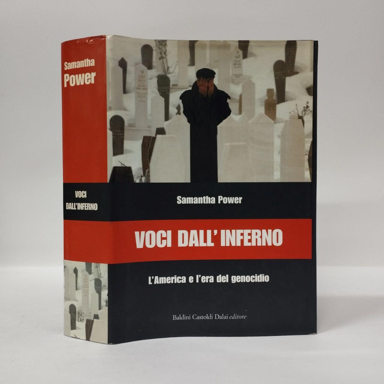 Voci dall'inferno. L'America e l'era del genocidio