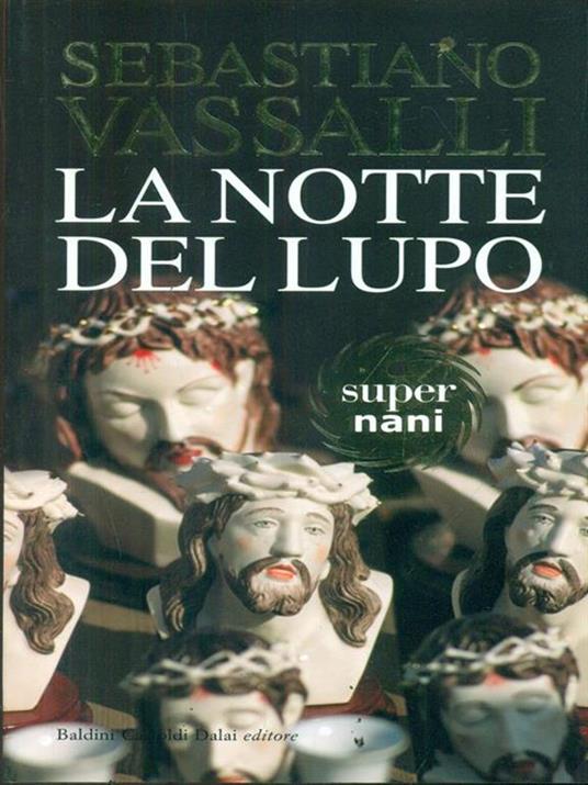 La notte del lupo - Sebastiano Vassalli - 5