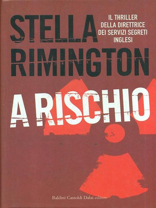 A rischio - Stella Rimington - copertina