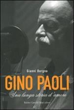 Gino Paoli. Una lunga storia d'amore. Con DVD