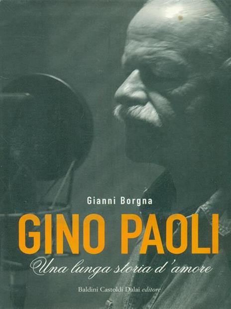 Gino Paoli. Una lunga storia d'amore. Con DVD - Gianni Borgna - 4