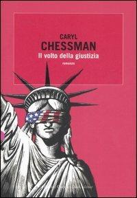 Il volto della giustizia - Caryl Chessman - copertina