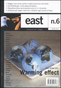East. Vol. 6: Warming effect. Irene, Katrina, Rita.... - copertina