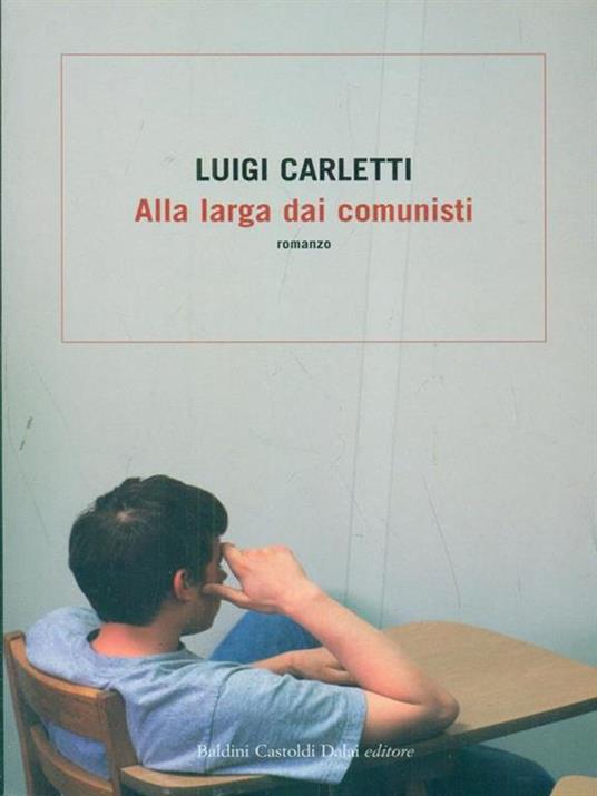Alla larga dai comunisti - Luigi Carletti - 4