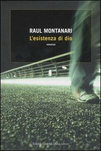 L' esistenza di dio - Raul Montanari - copertina