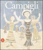 Massimo Campigli 1895-1971. Essere altrove, essere altrimenti