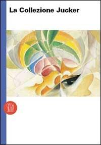 Collezione Jucker. Ediz. illustrata - Silvia Bignami - copertina