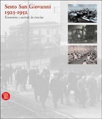 Sesto San Giovanni 1923-1952. Economia e società: la crescita - copertina