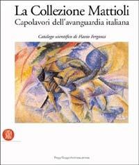 La Collezione Mattioli