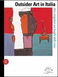 Outsider Art in Italia