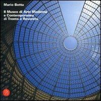 Mario Botta. Il Museo di arte moderna e contemporanea di Trento e Rovereto - copertina