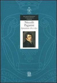 Niccolò Paganini. Epistolario. Ediz. illustrata. Vol. 1: 1810-1830. - copertina