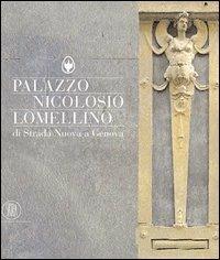 Palazzo Nicolosio lomellino di Strada Nuova a Genova