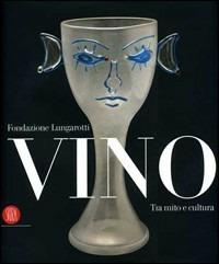 Vino. Tra mito e cultura - copertina