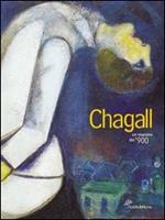 Marc Chagall. Un maestro del '900. Ediz. illustrata