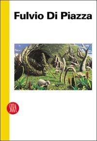 Fulvio Di Piazza. Fuso nella tempesta - copertina