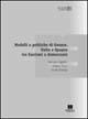 Libro Modelli e politiche di genere. Italia e Spagna tra fascismo e democrazia Marcella Aglietti , Tiziana Noce , Javier Rodrigo