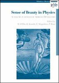 Sense of Beauty in Physics. A volume in honour of Adriano Di Giacomo - copertina