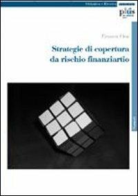 Strategie di copertura da rischio finanziario - Franca Orsi - copertina