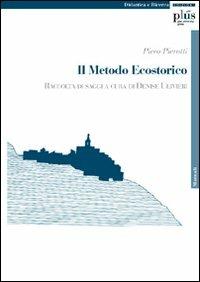 Il metodo ecostorico - Piero Pierotti - copertina