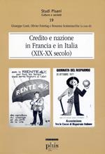 Credito e nazione in Francia e in Italia (XIX-XX secolo)