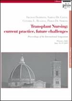Transplant nursing: current practice, future challenges