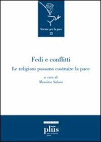 Fedi e conflitti. Le religioni possono costruire le pace - copertina