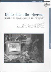 Dallo stilo allo schermo. Sintesi di teoria della traduzione - copertina