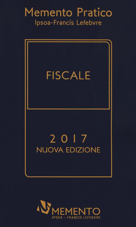 Memento pratico fiscale 2017 - copertina