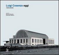 Luigi Cosenza oggi
