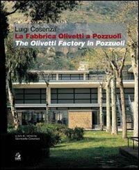 La fabbrica Olivetti di Pozzuoli/The Olivetti factory in Pozzuoli - copertina
