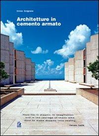 Architetture in cemento armato. Ediz. illustrata - Enrico Sicignano - copertina