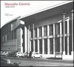 Marcello Canino 1895/1970. Catalogo della mostra (Napoli, 9 giugno-10 luglio 2005)