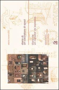 Diario di un cacciatore di spazi-Diario de un cazador de espacios - Alberto Morell Sixto - copertina